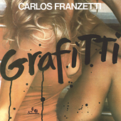CARLOS-FRANZETTI-Grafitti