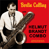 HELMUT_BRANDT_COMBO_Berlin_Calling