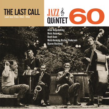 JAZZ QUINTET 60 - The Last Call Front Cover