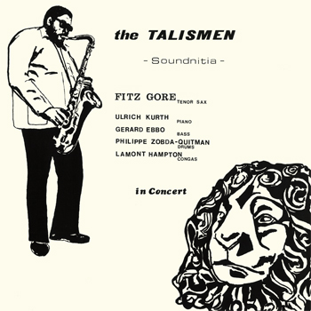 FITZ GORE AND THE TALISMEN Soundnitia A Side